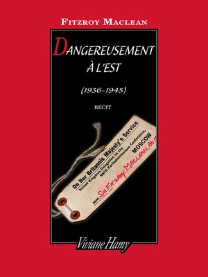 cover image of Dangereusement à l'Est